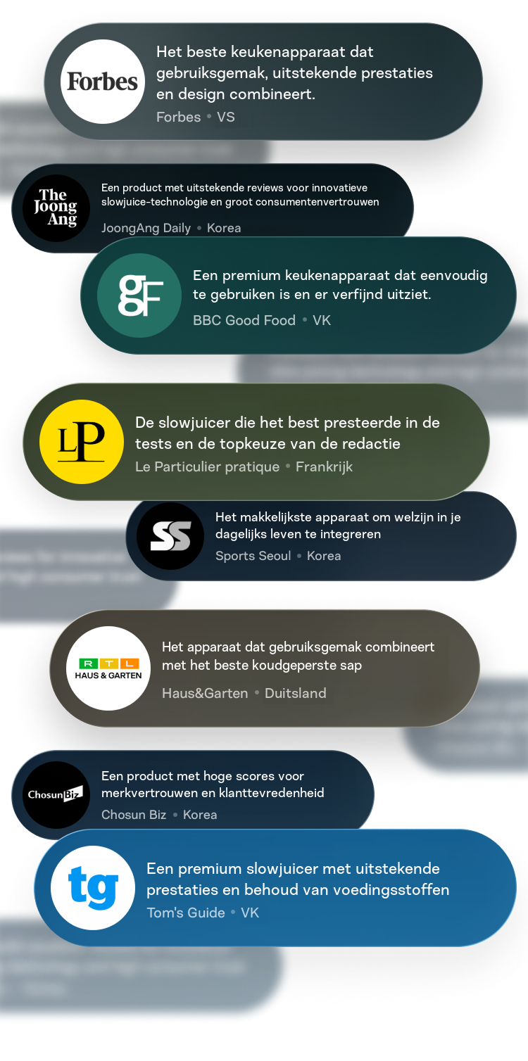 Een verzameling positieve recensies uit internationale media met de titel De slowjuicer die wordt geprezen door de internationale media. Met logo's en citaten van Forbes (VS), BBC Good Food (VK), Haus & Garten (Duitsland), Tom's Guide (VK) en JoongAng Daily (Korea), die Hurom slowjuicers prijzen om hun prestaties, design en behoud van voedingsstoffen.